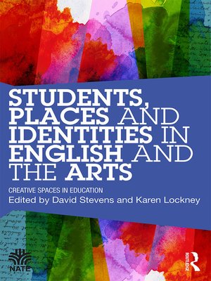 cover image of Students, Places and Identities in English and the Arts